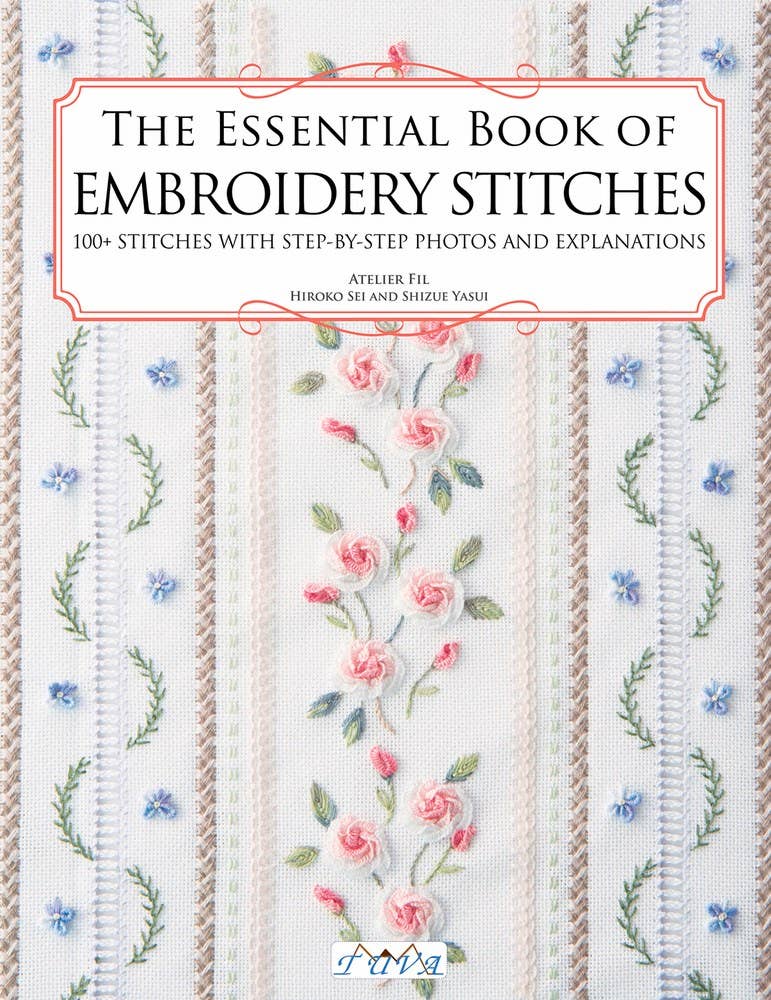 The Essential Book of Embroidery Stitches Home Goods Independent Publishers Group