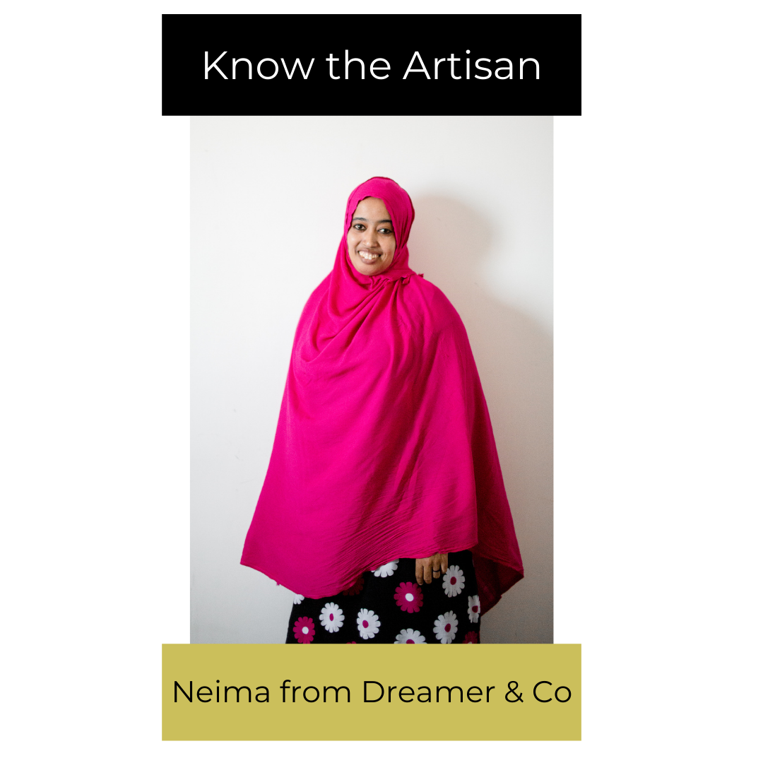 Meet the Artisan: Neima from Dreamer & Co