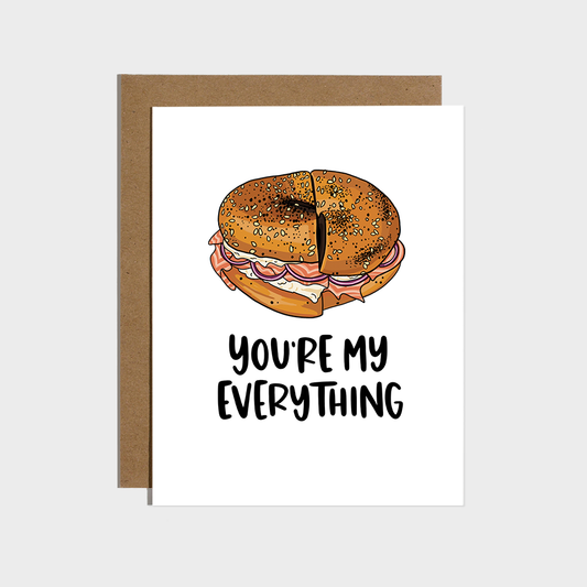 You're My Everything Bagel Card Brittany Paige