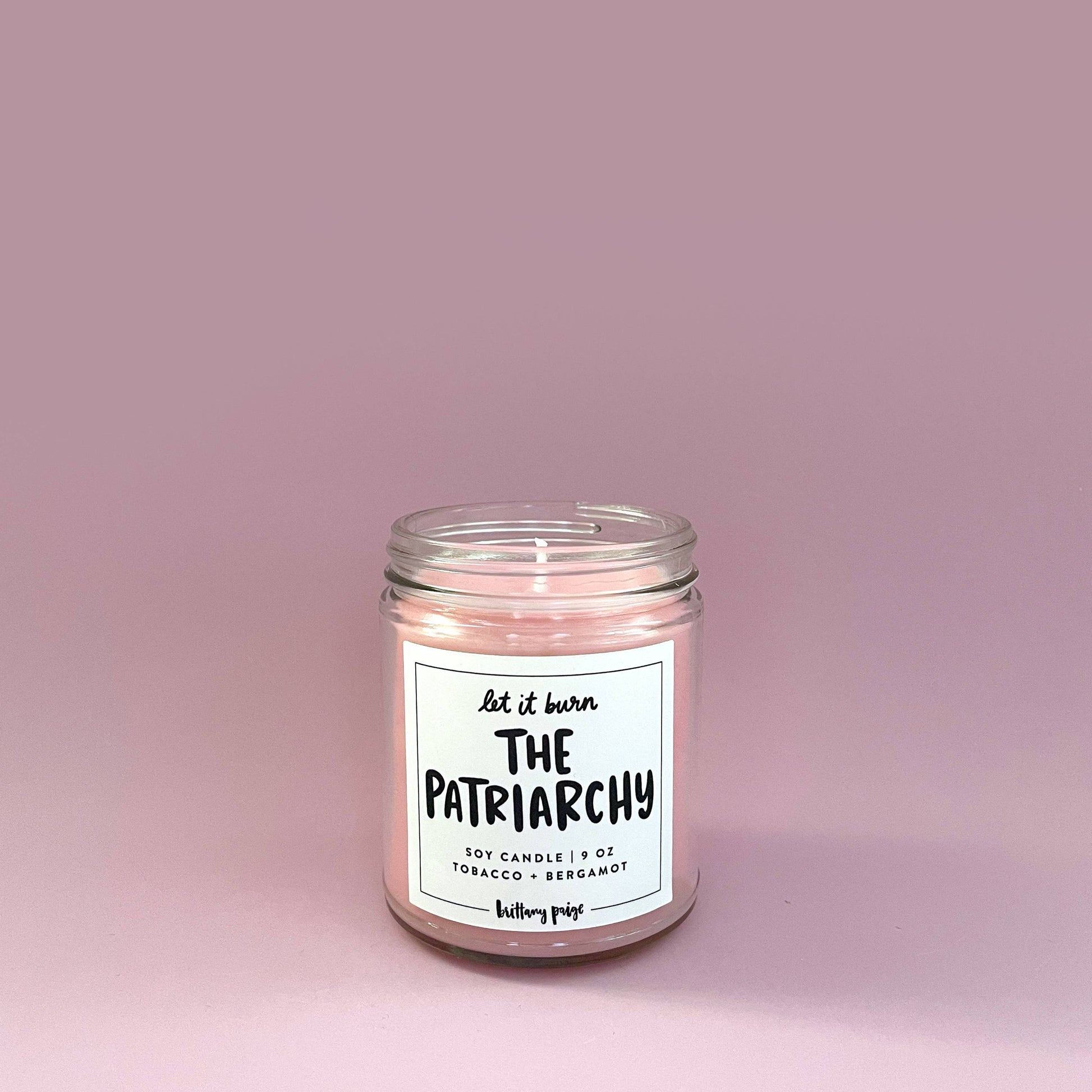 Let It Burn: The Patriarchy Candle Home Goods Brittany Paige   