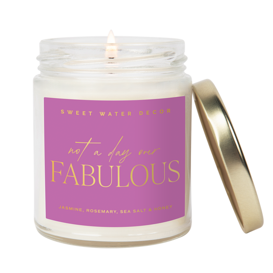 Not A Day Over Fabulous Soy Candle (Gold Foil) Home Goods Sweet Water Decor   