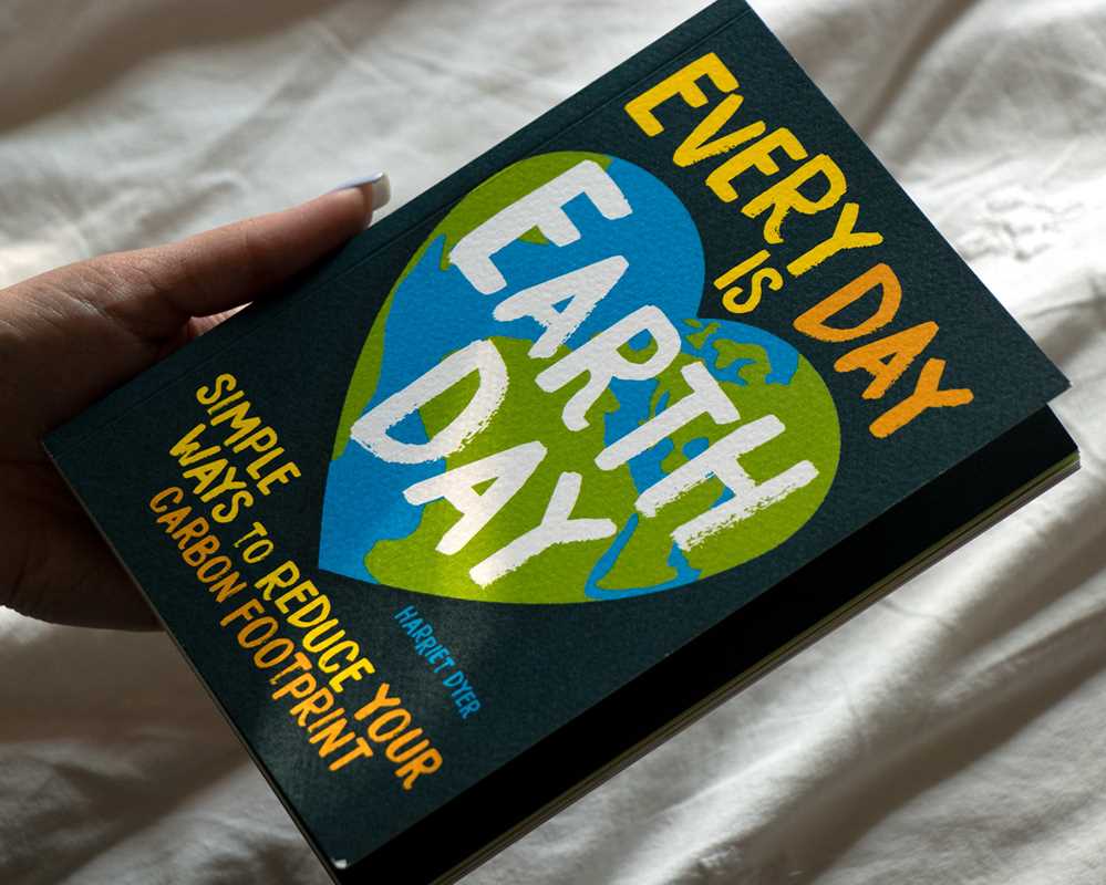 Every Day Is Earth Day by Harriet Dyer Home Goods Simon & Schuster