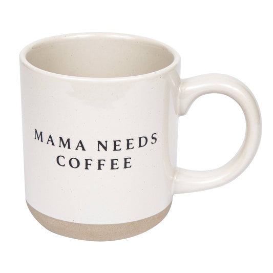 Mama Needs Coffee Stoneware Coffee Mug Home Goods Sweet Water Decor   