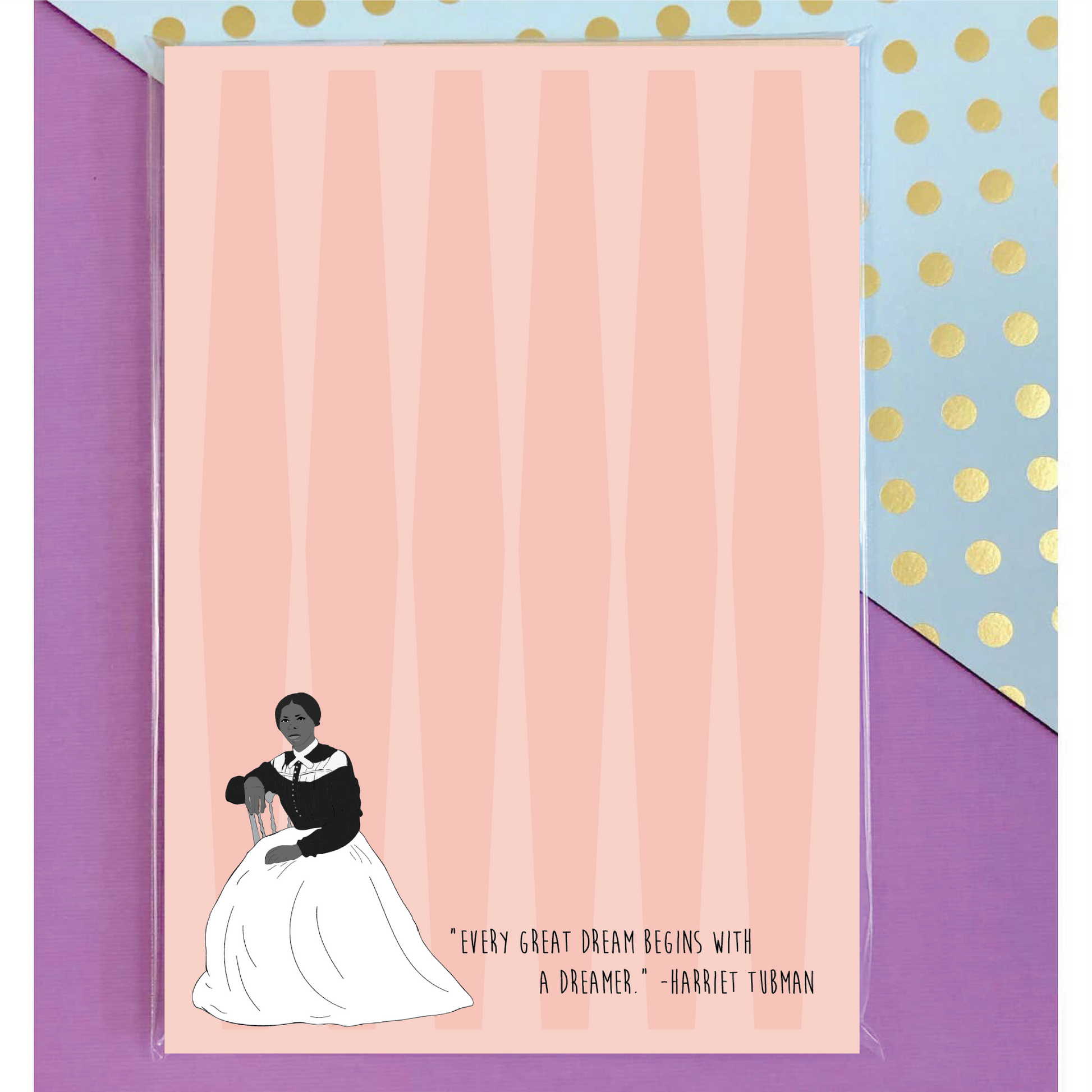 Harriet Tubman Quote Notepad Home Goods The Card Bureau   