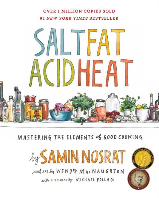 Salt, Fat, Acid, Heat by Samin Nosrat Home Goods Simon & Schuster