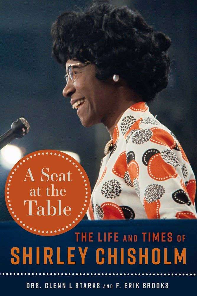 Seat at the Table: The Life and Times of Shirley Chisholm Home Goods Independent Publishers Group