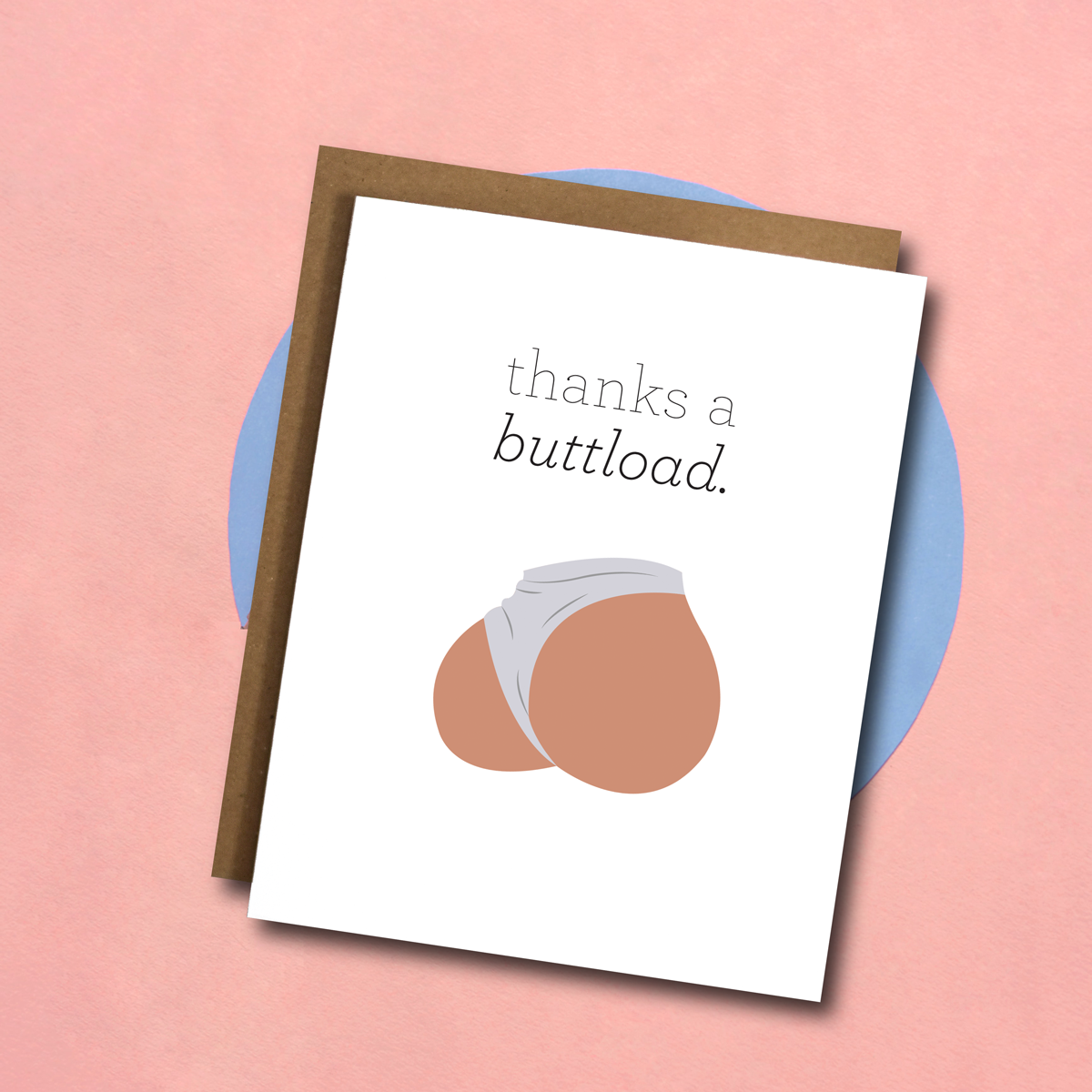 Thanks A Buttload Thank You Card: Single Card  The Card Bureau   