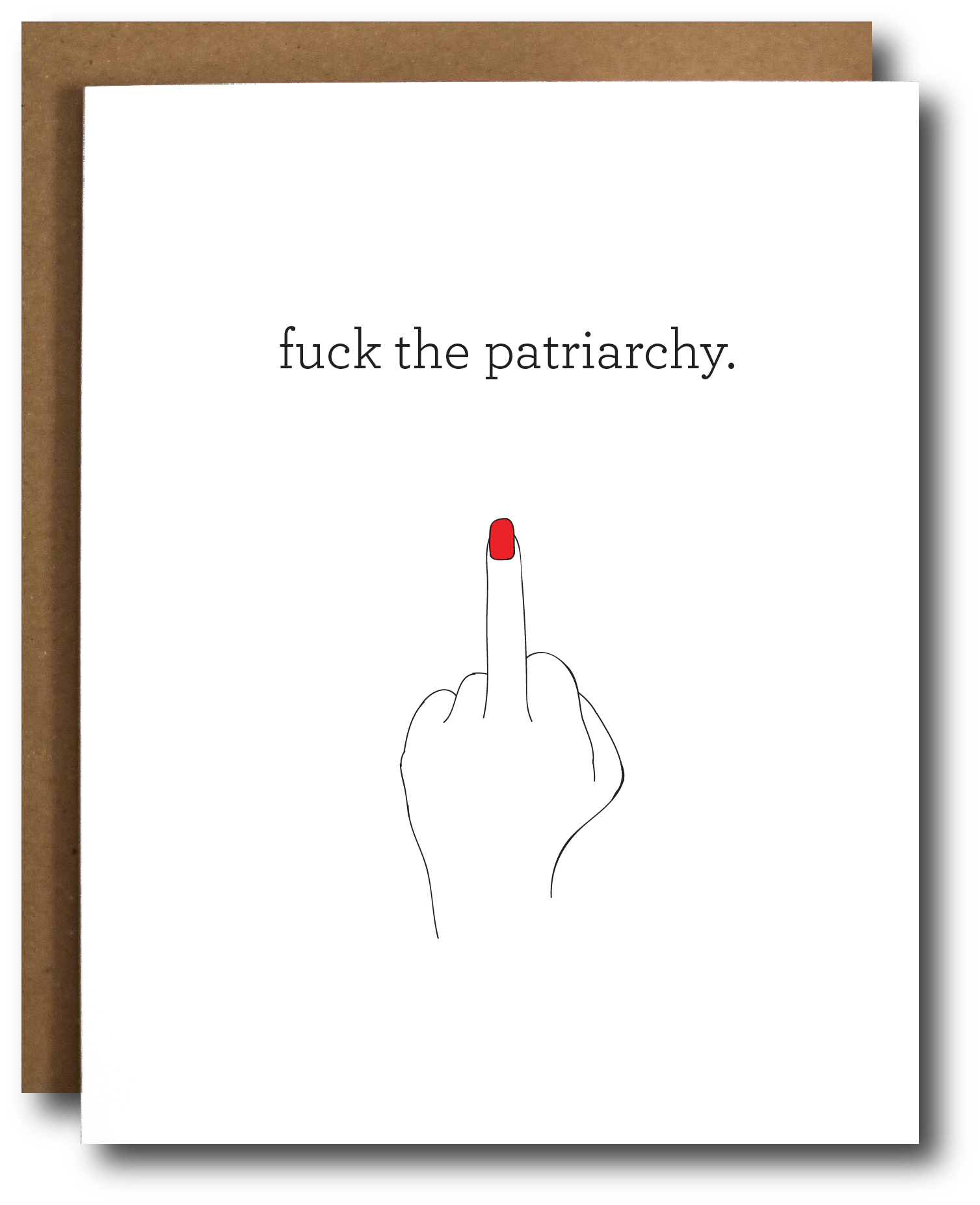 Fuck the Patriarchy Card Home Goods The Card Bureau   