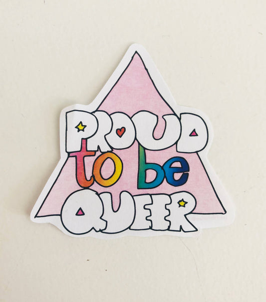 Sticker - Proud To Be Queer Home Decor Ash + Chess   
