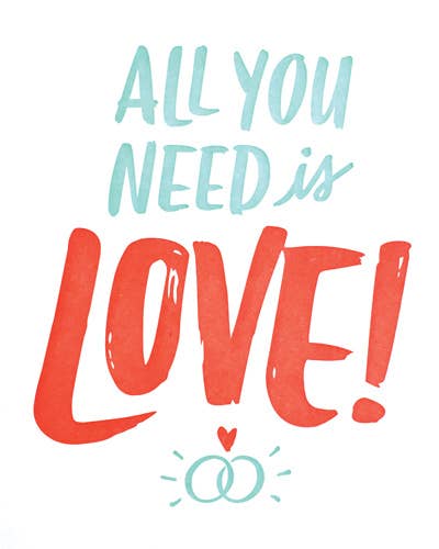All You Need Is Love Greeting Card Home Goods Good Paper   