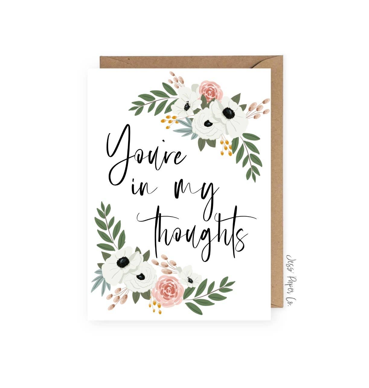 You're in my Thoughts Condolence Card Home Goods Jess' Paper Co.   