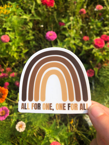 All For One & One For All Sticker