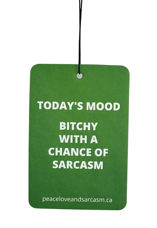 Today's Mood Air Freshener Sticker Peace, Love and Sarcasm   