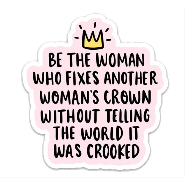 Woman's Crown Sticker Home Goods Brittany Paige   