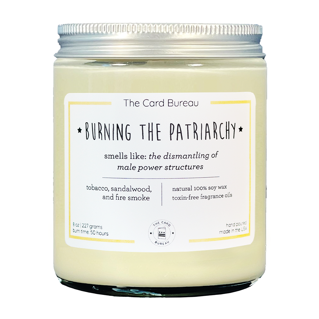 Burning the Patriarchy Candle 8 oz