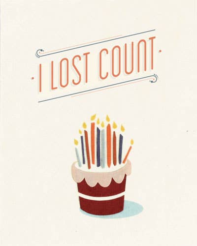 Lost Count Birthday Greeting Card Home Goods Good Paper   