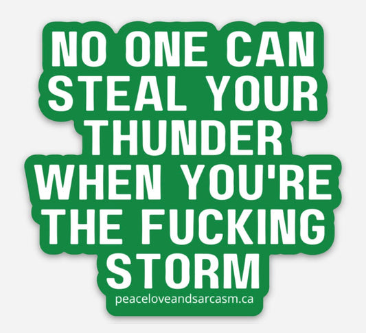 Steal Your Thunder Sticker Sticker Peace, Love and Sarcasm   